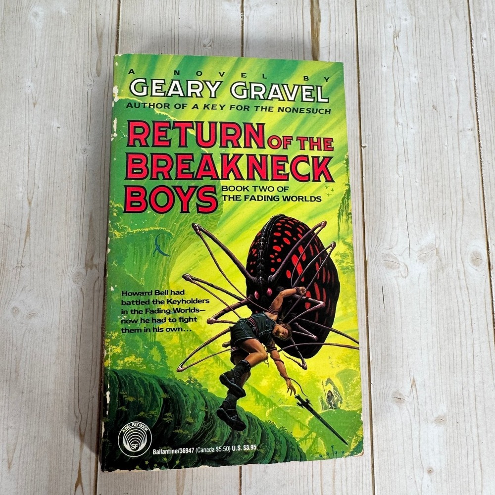 Return of the Breakneck Boys Geary Gravel 1991 First Ed Sci-Fi Ballantine
